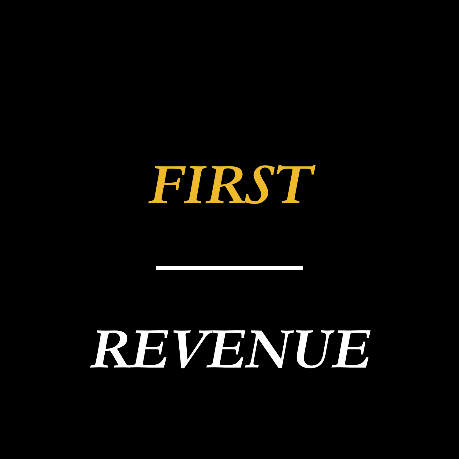 FIRST REVENUE